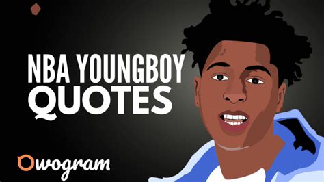70 NBA YoungBoy Quotes You Shouldn't Forget!.